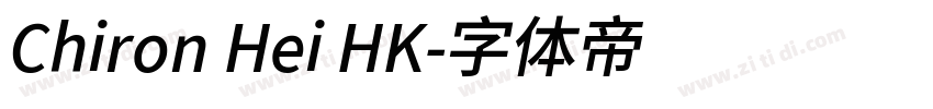 Chiron Hei HK字体转换